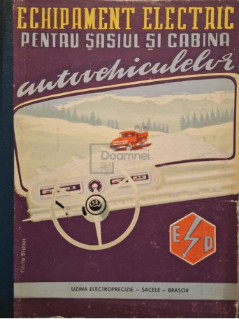 Tintu Stefan - Echipament electric pentru sasiul si cabina autovehiculelor - Cartonata