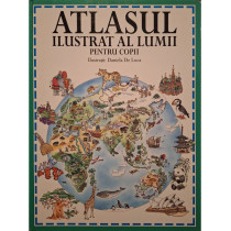 Atlasul ilustrat al lumii pentru copii