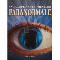 Enciclopedia fenomenelor paranormale
