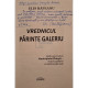 Elis Rapeanu - Vrednicul Parinte Galeriu (semnata) - 2015 - Brosata
