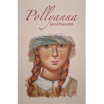 Pollyanna - Jocul bucuriei