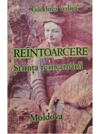 Reintoarcere - Stiinta reincarnarii - 1993 - Brosata