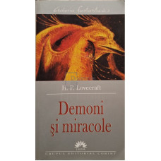 Demoni si miracole