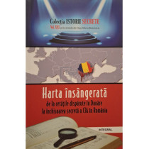 Harta insangerata de la cetatile disparute in Dunare la inchisoarea secreta a CIA in Romania