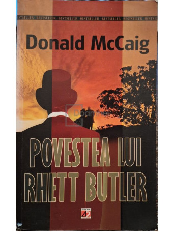 Donald McCaig - Povestea lui Rhett Butler - 2011 - Brosata