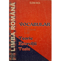 Vocabular - Teorie, exercitii, teste