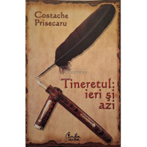 Tineretul: ieri si azi (semnata)