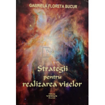 Strategii pentru realizarea viselor (semnata)