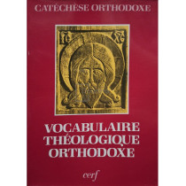 Vocabulaire theologique orthodoxe