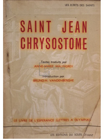 Anne Marie Malingrey - Saint Jean Chrysostome - 1957 - Brosata