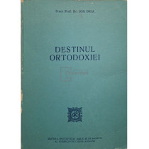Destinul Ortodoxiei