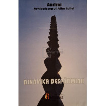 Dinamica despatimirii - Spiritualitate crestina (semnata)
