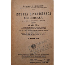 Istoria bisericeasca universala cu notiuni de catechism si liturgica pentru clasa a III-a, editia a IV-a