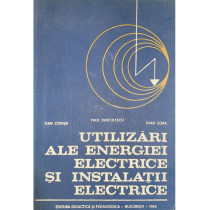 Utilizari ale energiei electrice si instalatii electrice