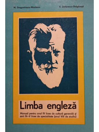Limba engleza - Manual pentru anul IV liceu