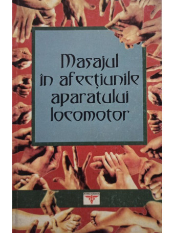 Masajul in afectiunile aparatului locomotor