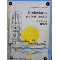 Proiectarea si constructia navelor mici