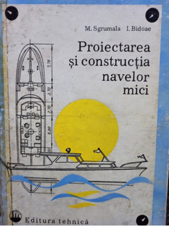 Proiectarea si constructia navelor mici