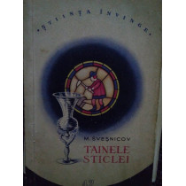 Tainele sticlei