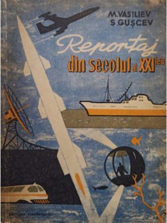Reportaj din secolul al XXIlea