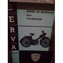 Manuel de reparation pour cyclomoteur. Berva 48 ccm