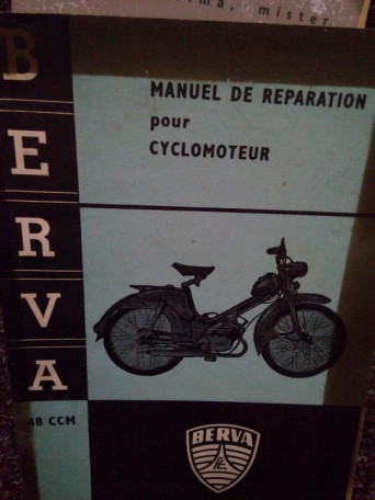 Manuel de reparation pour cyclomoteur. Berva 48 ccm