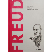 Freud - Calatorie in adancurile eului