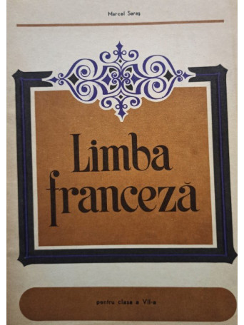Limba franceza pentru clasa a VIIa