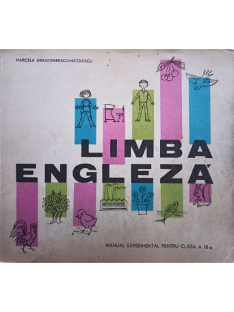 Limba engleza - Manual experimental pentru clasa a IIIa