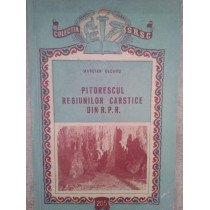Pitorescul regiunilor carstice din R. P. R.