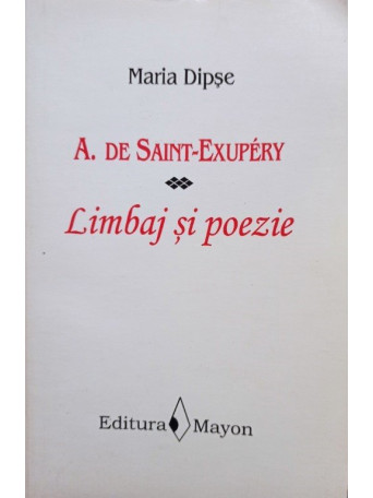 A. de SaintExupery - Limbaj si poezie