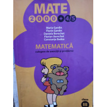 Matematica. Culegere de exercitii si probleme clasa a IIIa