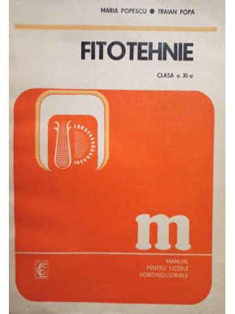Fitotehnie clasa a XIa