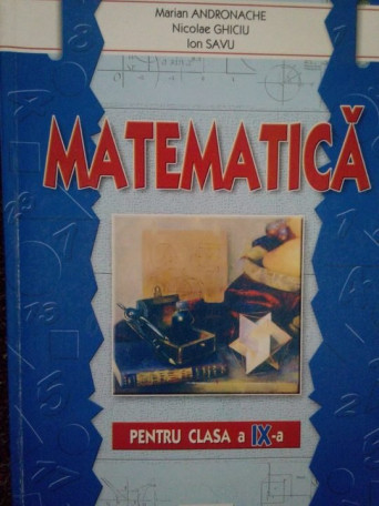 Matematica pentru clasa a IXa