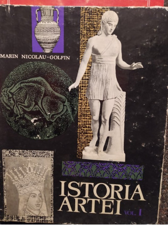 Marin Nicolau Golfin - Istoria artei, vol. 1 - 1970 - Cartonata