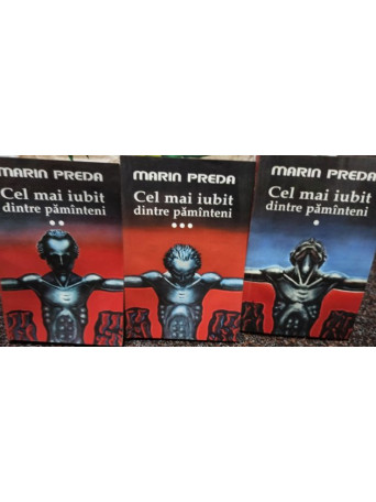 Cel mai iubit dintre pamanteni, 3 vol.