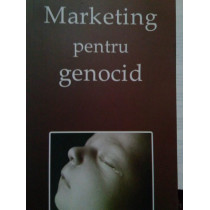 Marketing pentru genocid