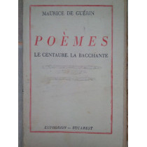 Poemes le centaure. La bacchante