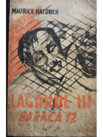 Lagarul III - Baraca 12