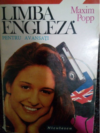Maxim Popp - Limba engleza pentru avansati - 1994 - Brosata