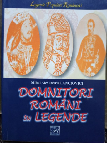 Domnitori romani in legende