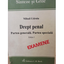 Drept penal - Partea generala - Partea speciala, editia 2