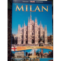 Milan. History, monuments, art