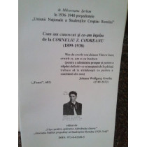 Cum am cunoscut si ceam inteles de la Corneliu Z. Codreanu