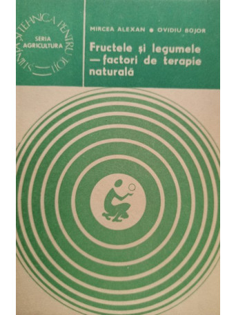 Fructele si legumele - factor de terapie naturala