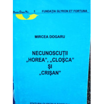 Necunoscutii Horea, Closca si Crisan