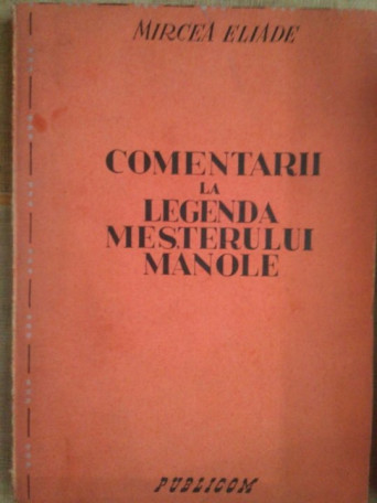 Comentarii la legenda mesterului manole