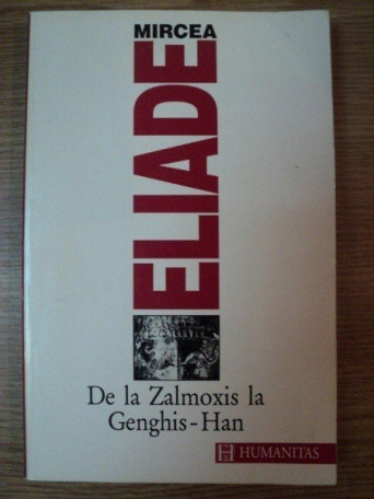 De la Zalmoxis la GenghisHan
