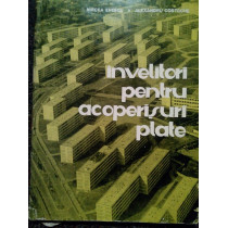 Invelitori pentru acoperisuri plate