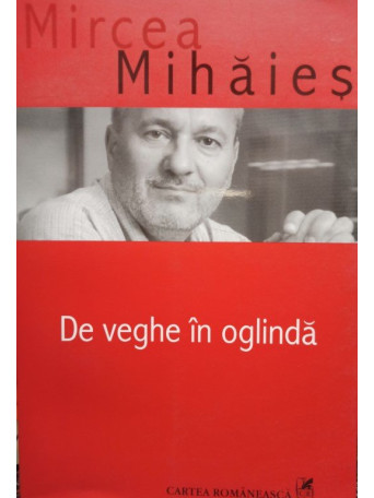 De veghe in oglinda